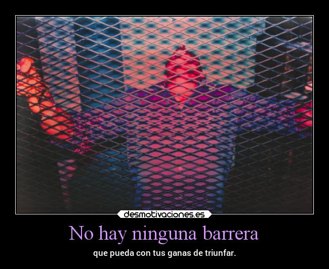 No hay ninguna barrera -