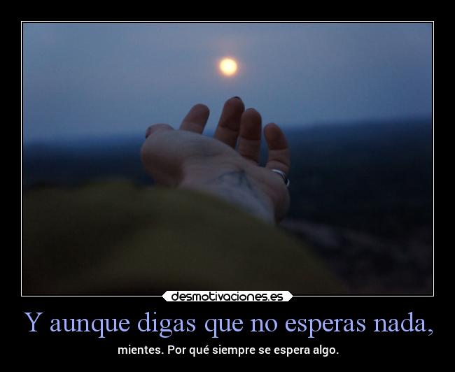 carteles vida mentira largaespera desmotivaciones