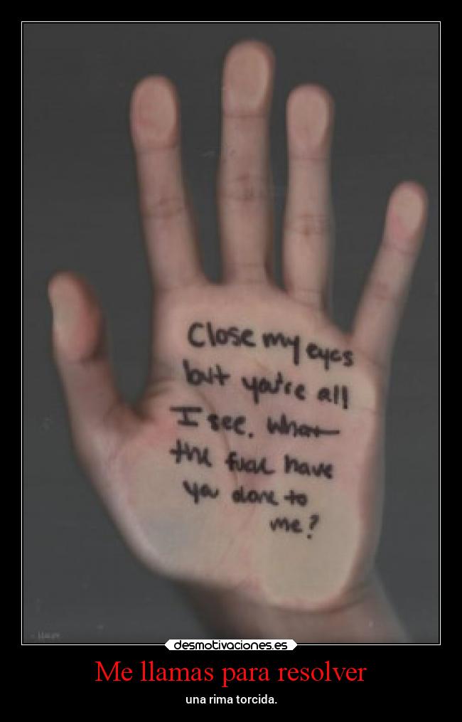 Me llamas para resolver - 