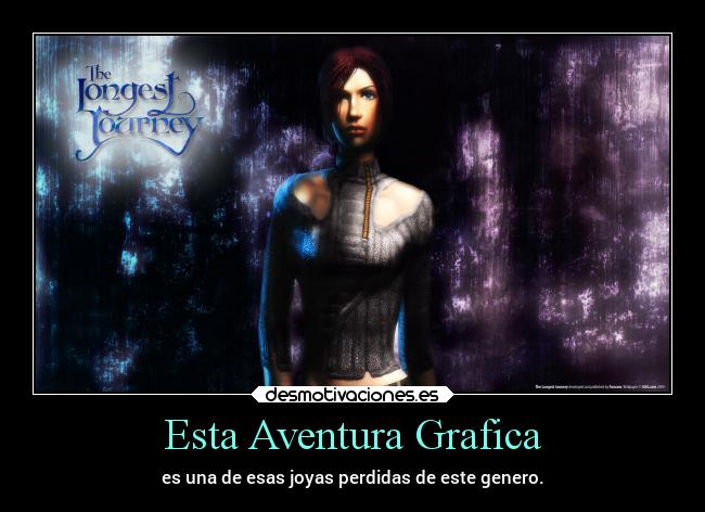 Esta Aventura Grafica - es una de esas joyas perdidas de este genero.