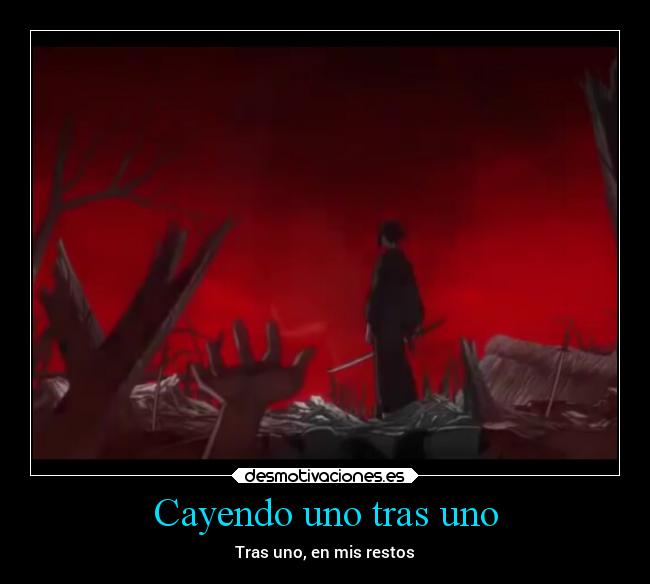 Cayendo uno tras uno - 