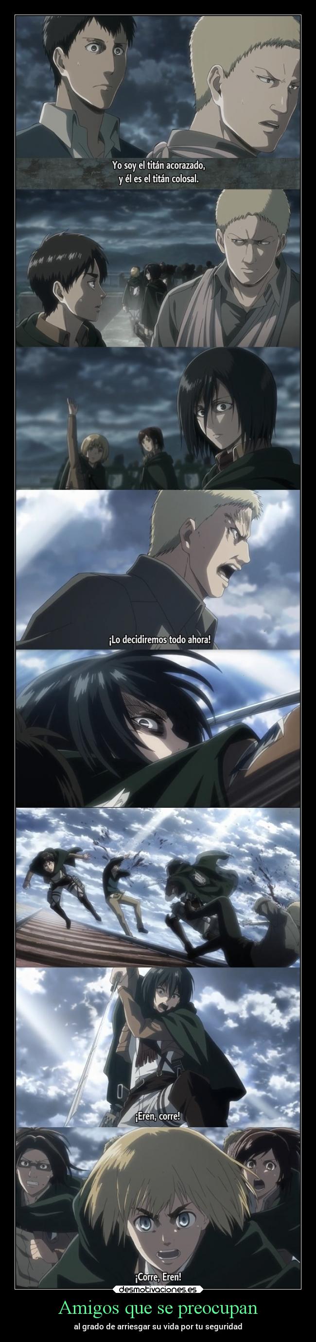 Amigos que se preocupan - al grado de arriesgar su vida por tu seguridad