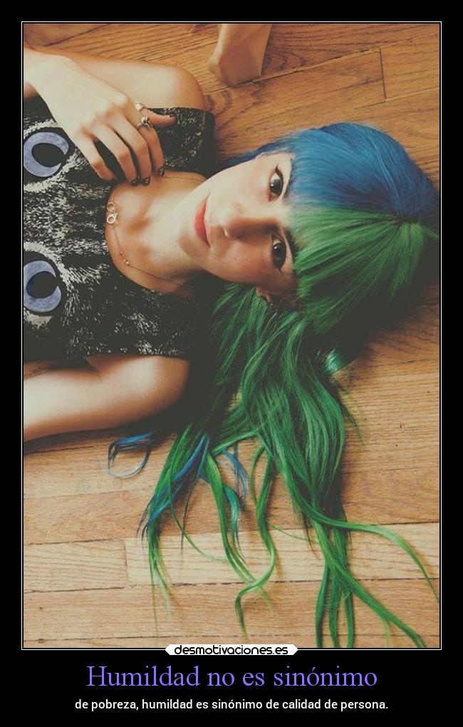 Humildad no es sinónimo -