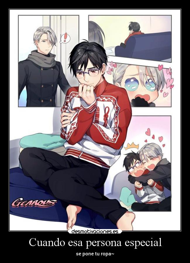 Cuando esa persona especial - se pone tu ropa~