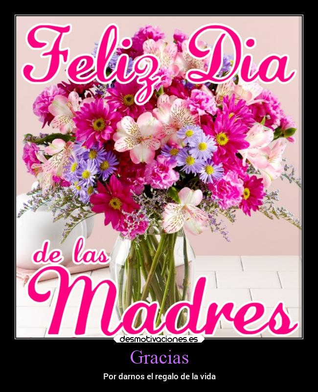 Gracias - Por darnos el regalo de la vida