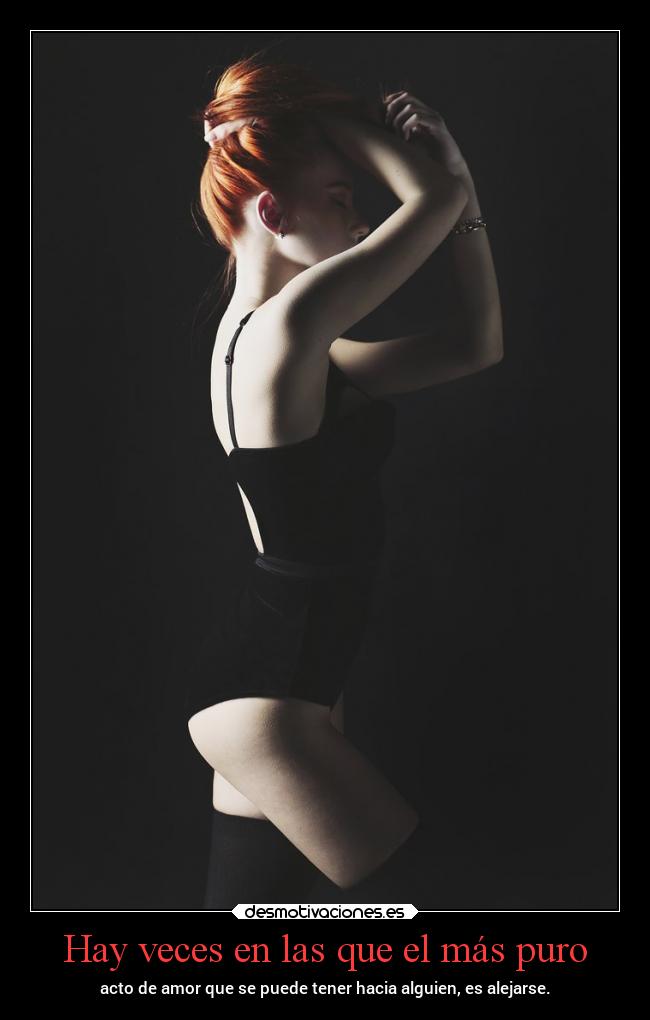 Hay veces en las que el más puro - 
