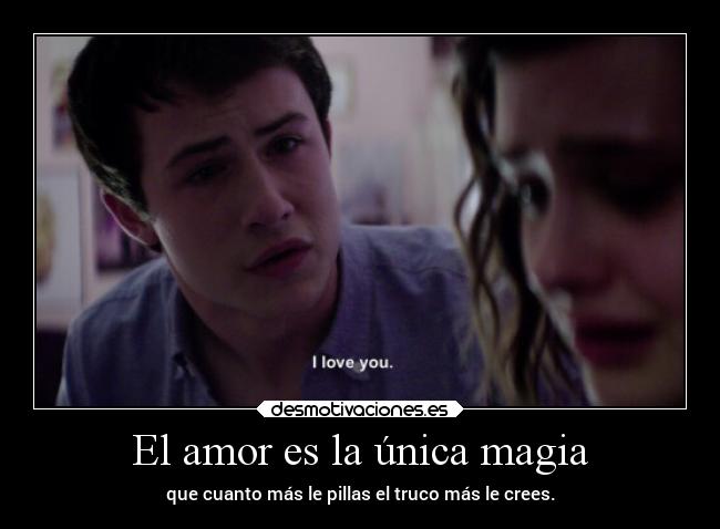 El amor es la única magia - 