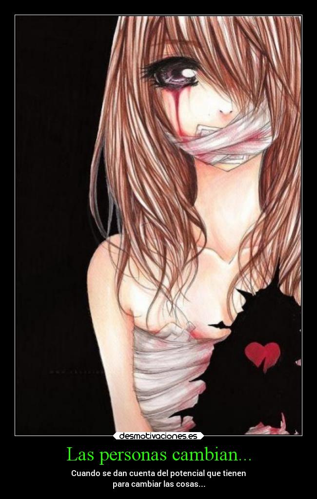 Las personas cambian... -