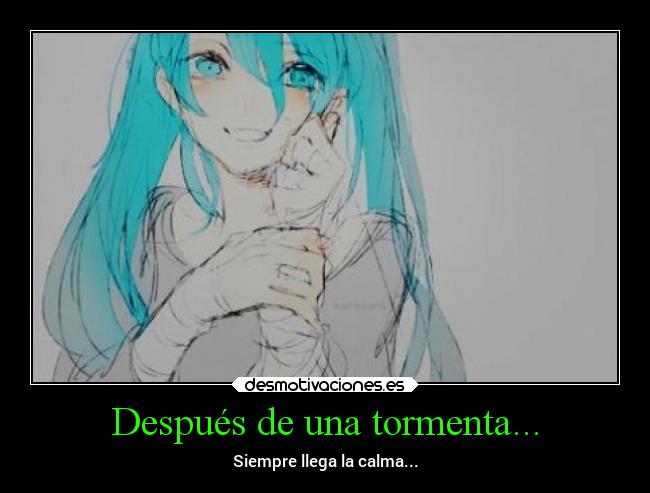 Después de una tormenta... -