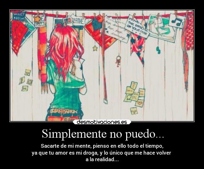 Simplemente no puedo... -