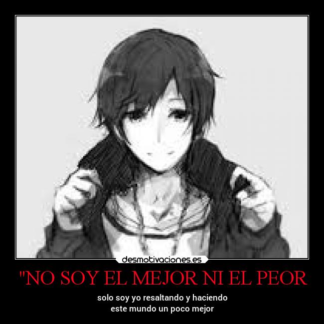 carteles anime marionobros losanonimos locosdeamor vidamuerte desmounidos desmotivaciones