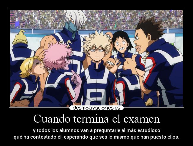 Cuando termina el examen -
