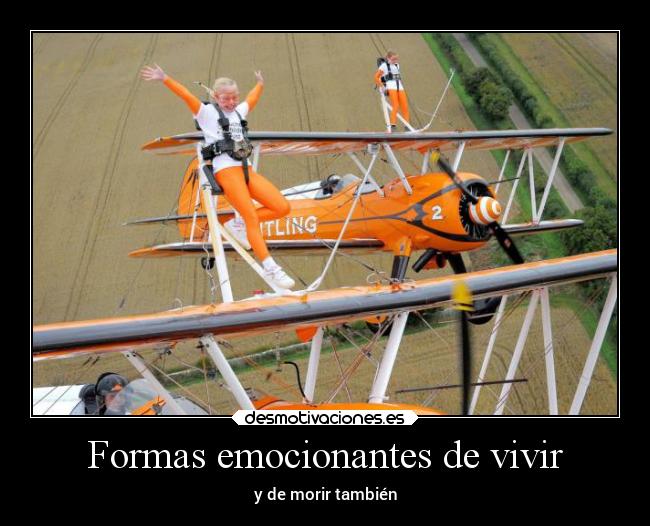 Formas emocionantes de vivir -