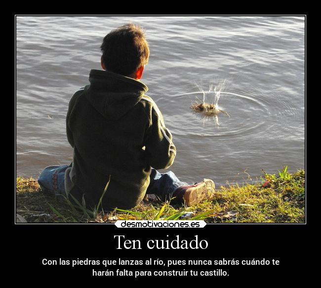 Ten cuidado - 