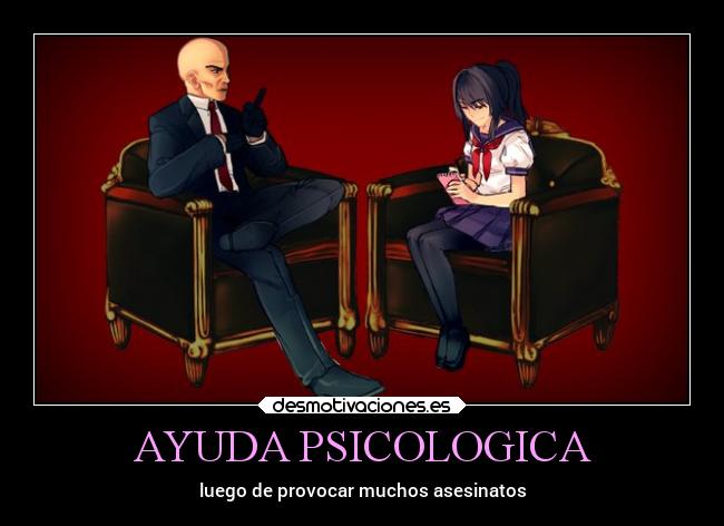AYUDA PSICOLOGICA - luego de provocar muchos asesinatos