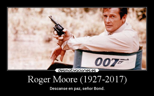 carteles cine muerte 007 rogermoore desmotivaciones