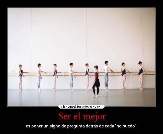 Ser el mejor -