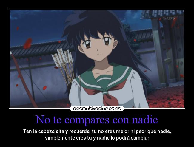 No te compares con nadie -