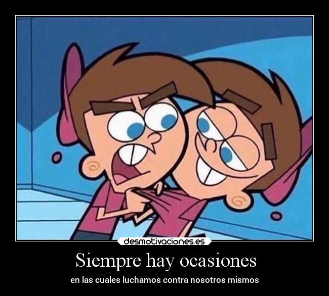 Siempre hay ocasiones -