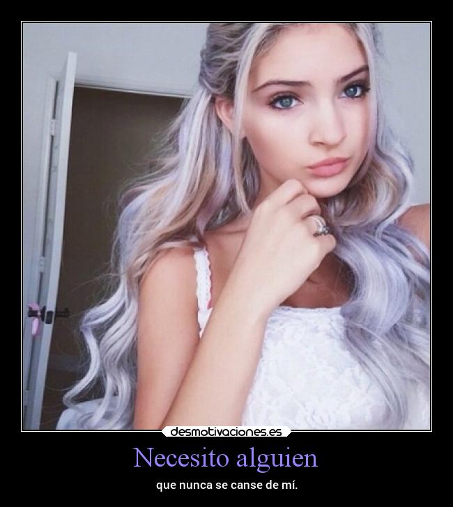 Necesito alguien -