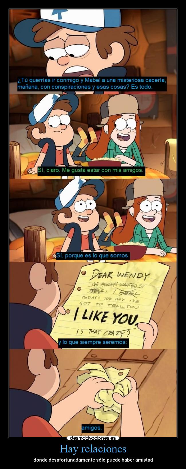 Hay relaciones - donde desafortunadamente sólo puede haber amistad