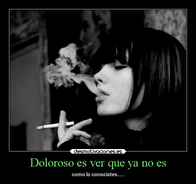 Doloroso es ver que ya no es - como lo conocistes.....