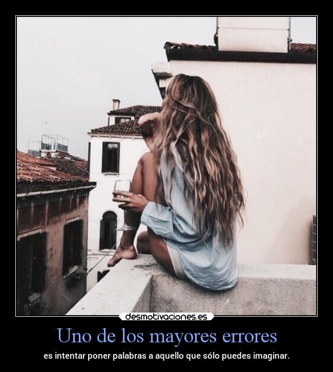 Uno de los mayores errores - 