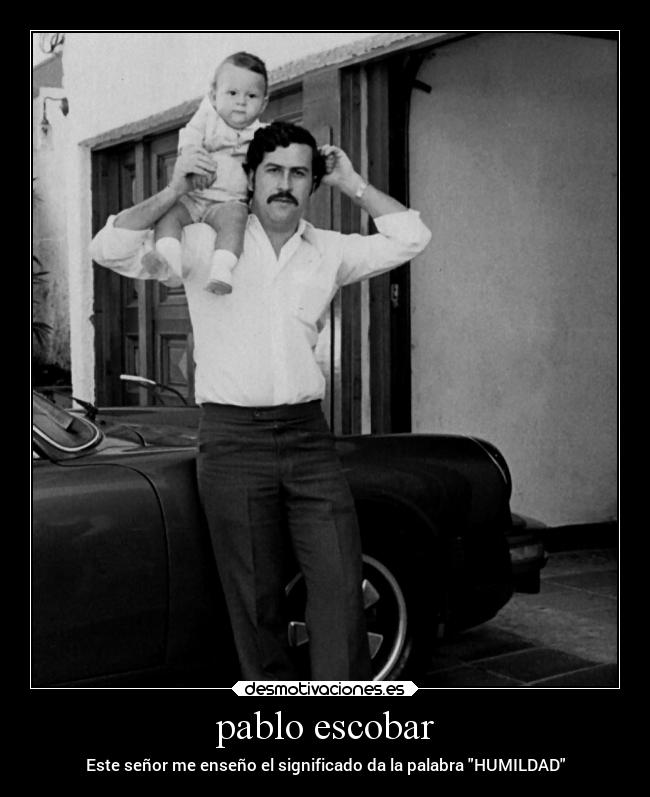 pablo escobar -