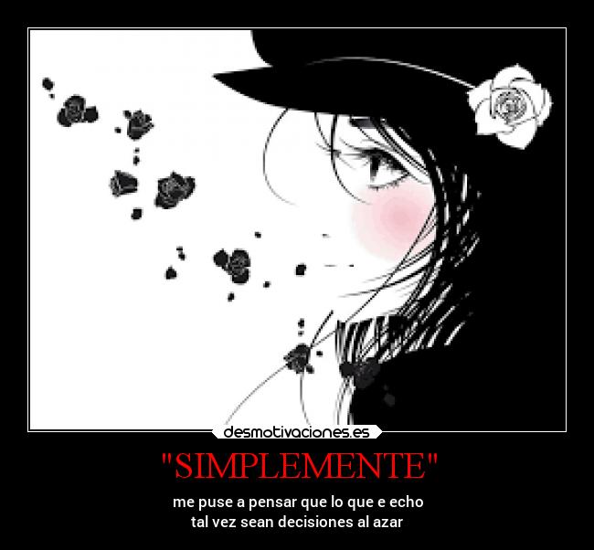 carteles dolor elborroso marionobros vidamuerte locosdeamor desmounidos losanonimos desmotivaciones