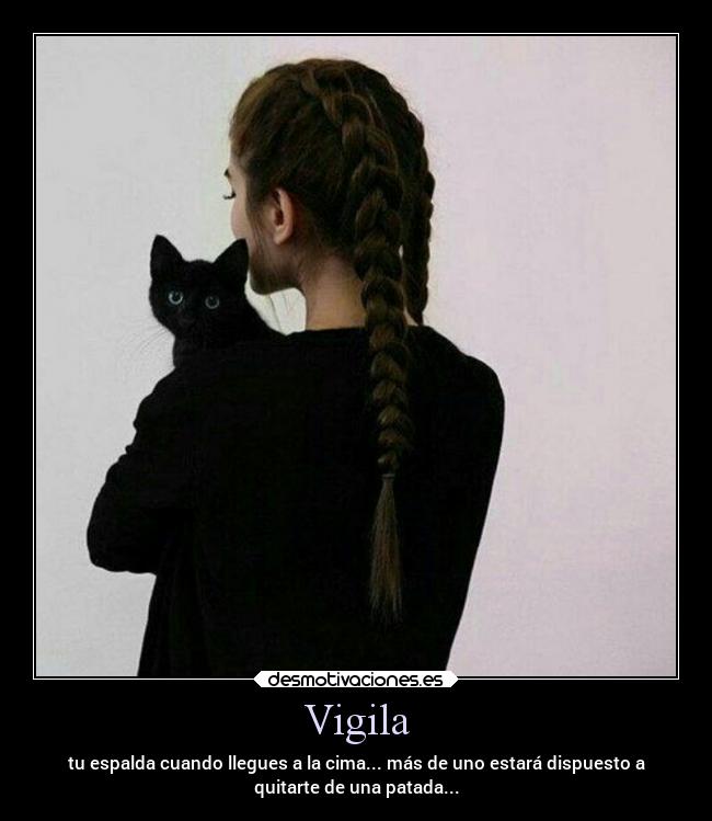 carteles enemigo tumblr vigila espalda cima desmotivaciones