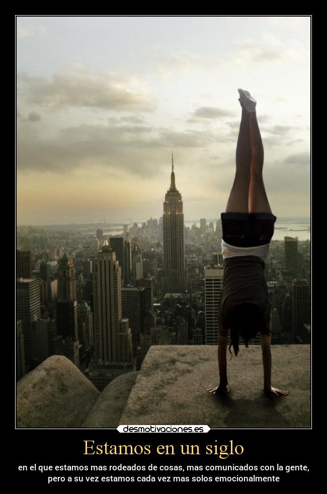 Estamos en un siglo -