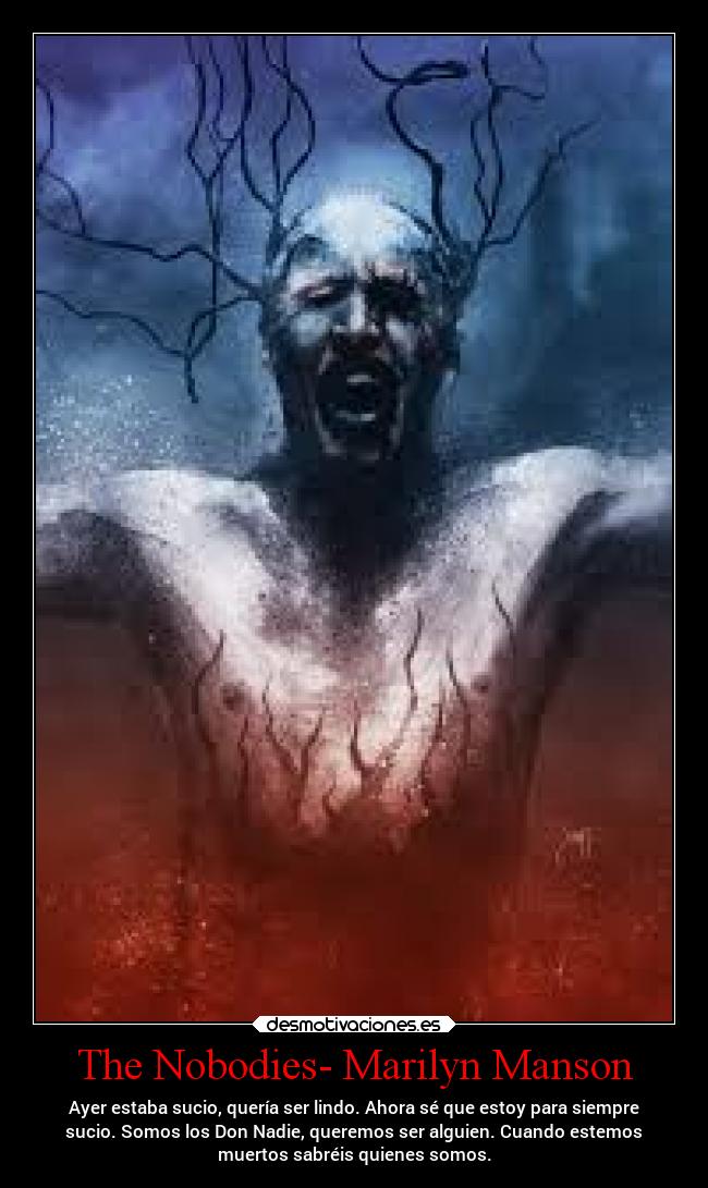 The Nobodies- Marilyn Manson - 