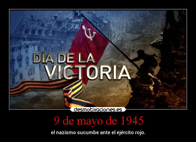 9 de mayo de 1945 -