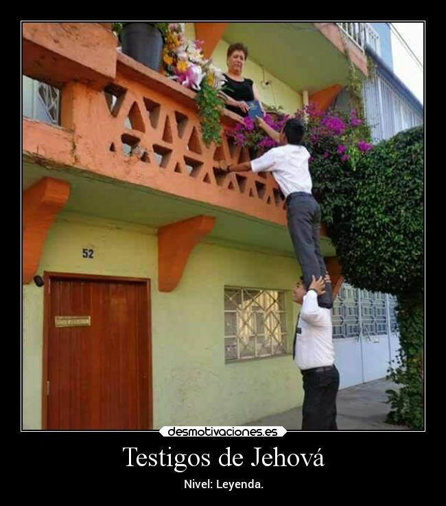 Testigos de Jehová - Nivel: Leyenda.