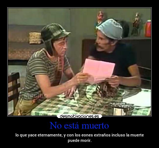 No está muerto - 