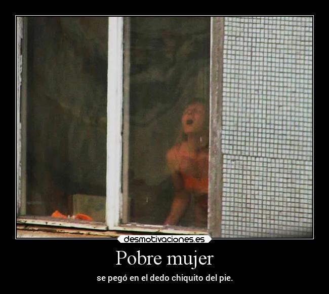 Pobre mujer - 