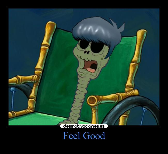 Feel Good - 