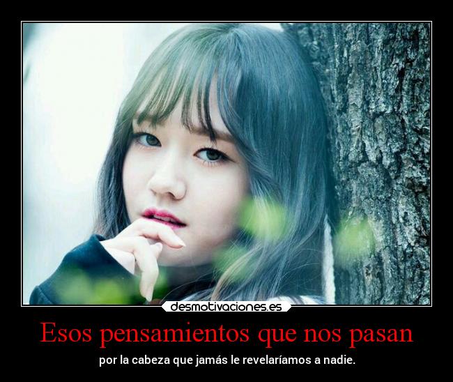 Esos pensamientos que nos pasan -
