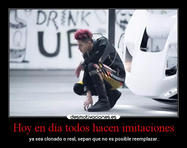Hoy en día todos hacen imitaciones - 