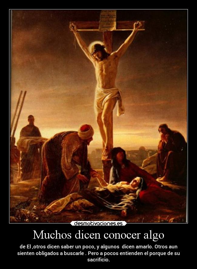 Muchos dicen conocer algo -
