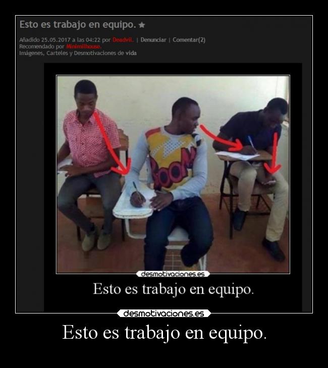 Esto es trabajo en equipo. - 