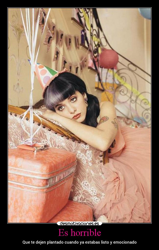 Es horrible - Que te dejen plantado cuando ya estabas listo y emocionado
