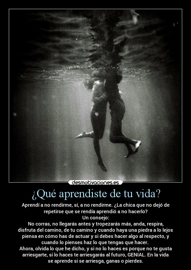 ¿Qué aprendiste de tu vida? - 
