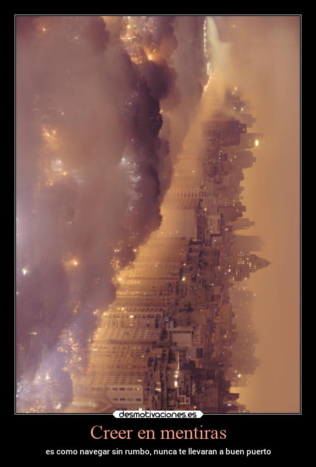 Creer en mentiras -