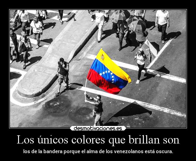 Los únicos colores que brillan son - 