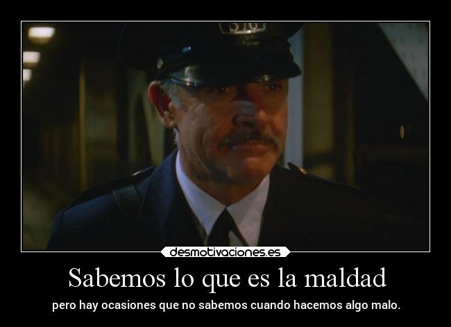 carteles vida maldad sin saber nada malone doni desmotivaciones