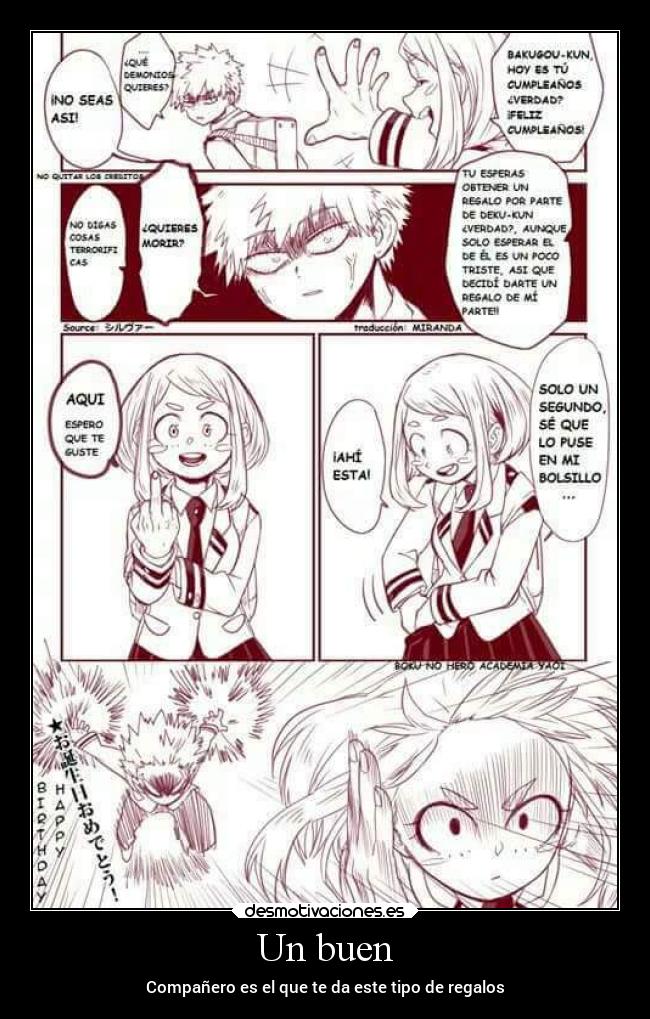 Un buen - Compañero es el que te da este tipo de regalos