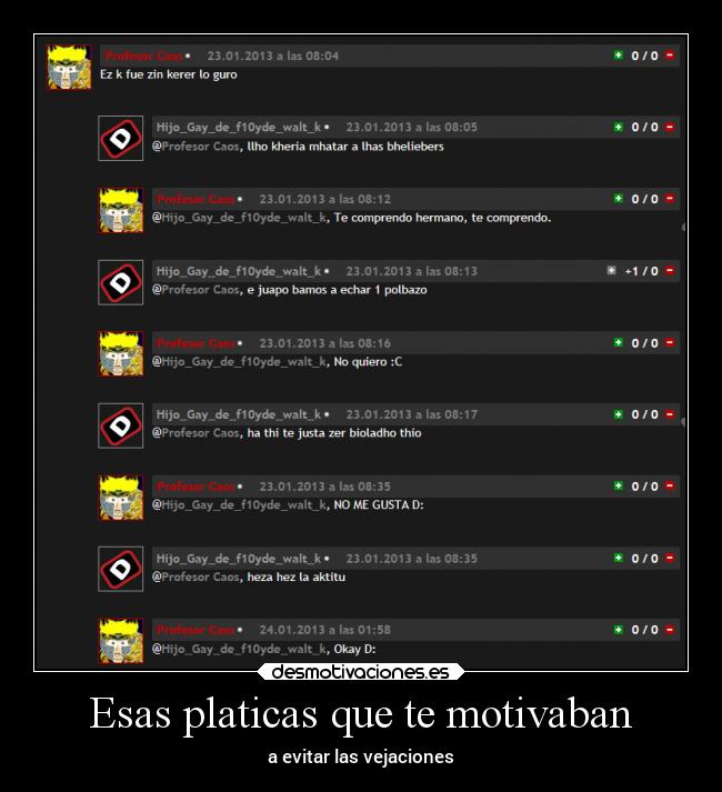 Esas platicas que te motivaban -