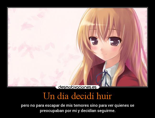 Un día decidí huir -