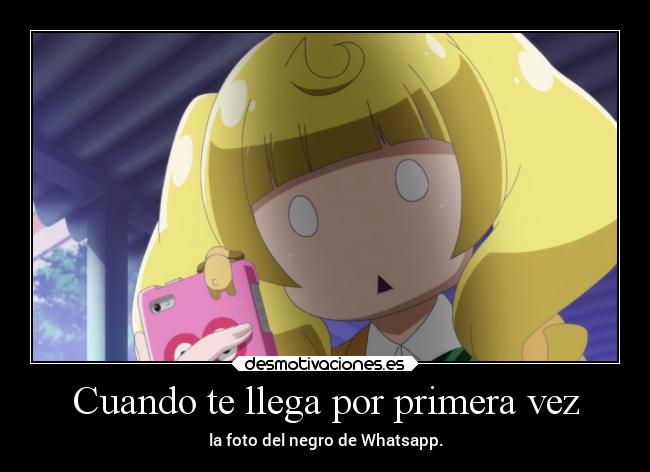 Cuando te llega por primera vez -